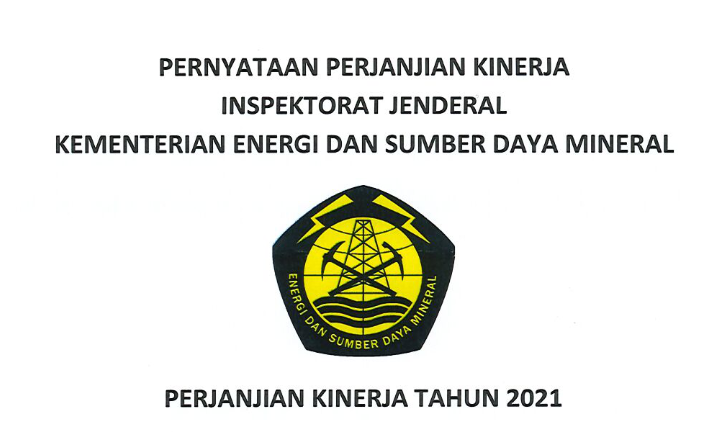 Perjanjian Kinerja Inspektorat Jenderal KESDM 2021